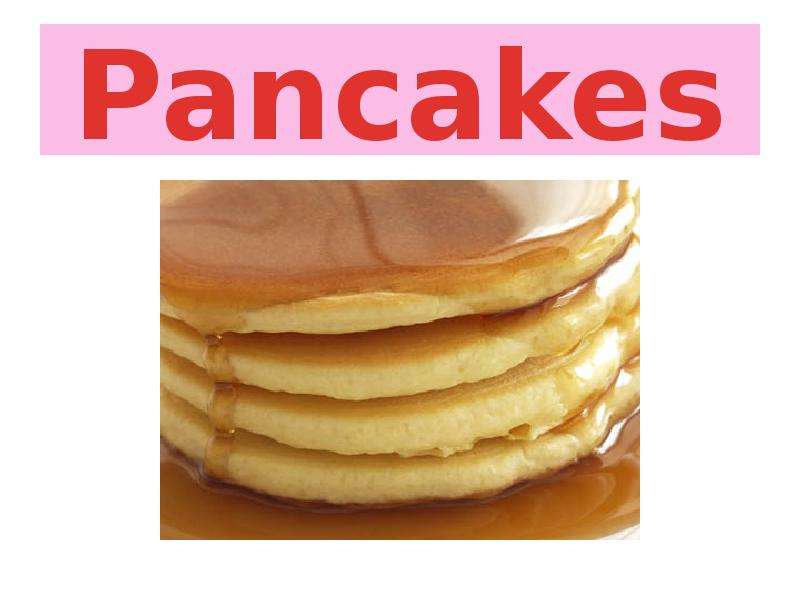 Shrove перевод. Презентация на тему панкейки. Pancake Day карточки. Pancake Day для презентации. Карточки на тему Pancake Day.