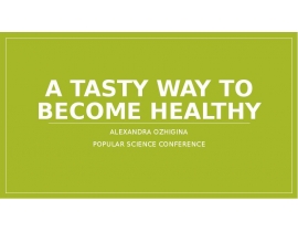 A tasty way to become healthy