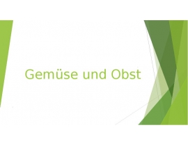 Gemüse und Obst