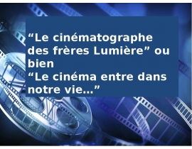 Le cinématographe des frères Lumière